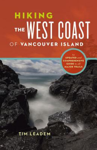 Carte Hiking the West Coast of Vancouver Island Tim Leadem