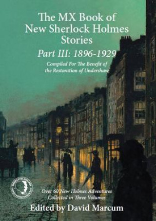 Książka MX Book of New Sherlock Holmes Stories: 1896 to 1929 David Marcum