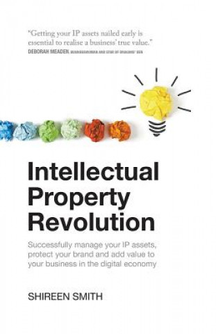 Книга Intellectual Property Revolution Shireen Smith