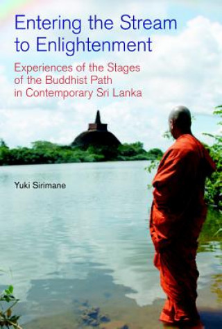 Book Entering the Stream to Enlightenment Yuki Sirimane