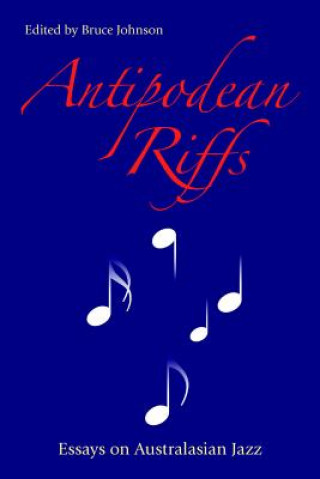 Libro Antipodean Riffs JOHNSON  BRUCE