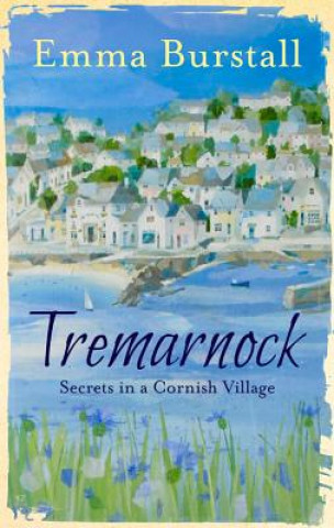 Kniha Tremarnock Emma Burstall