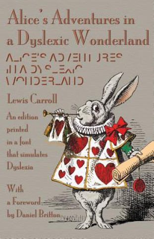 Kniha Alice's Adventures in a Dyslexic Wonderland LEWIS CARROLL