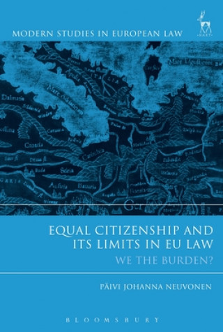 Carte Equal Citizenship and Its Limits in EU Law P?ivi Johanna Neuvonen
