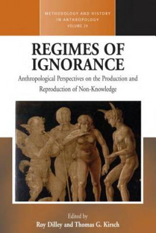 Kniha Regimes of Ignorance Roy Dilley