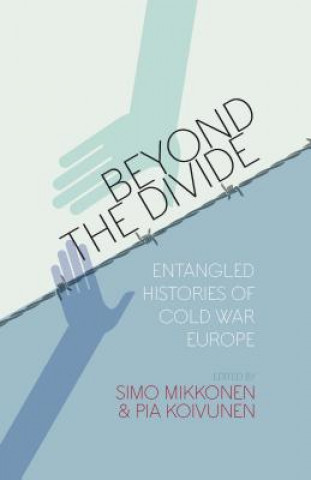 Könyv Beyond the Divide Pia Koivunen