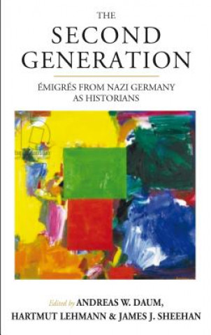 Könyv Second Generation Andreas W. Daum