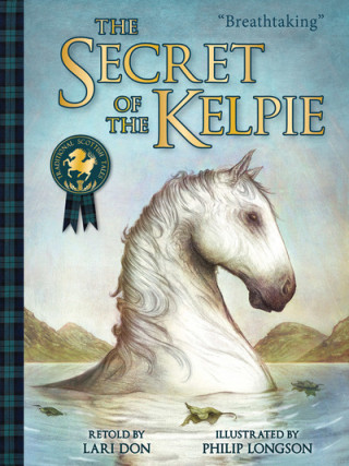 Knjiga Secret of the Kelpie Lari Don