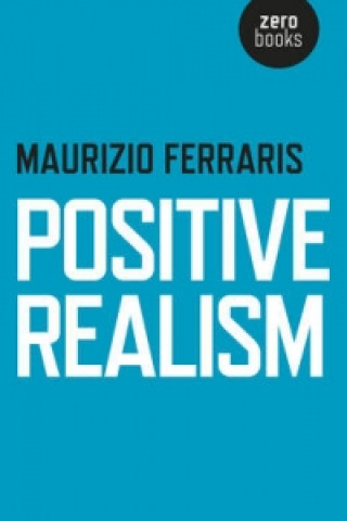 Książka Positive Realism Maurizio Ferraris