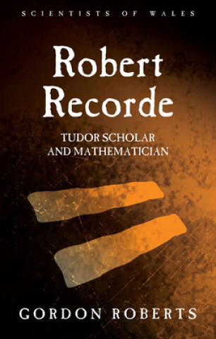 Buch Robert Recorde Gordon Roberts