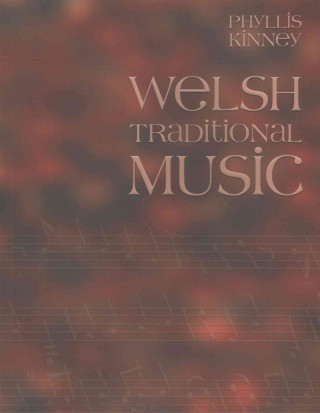 Carte Welsh Traditional Music Phyllis Kinney