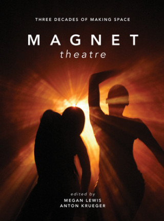 Kniha Magnet Theatre Megan Lewis