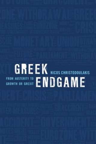 Könyv Greek Endgame Nicos Christodoulakis