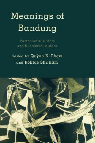 Book Meanings of Bandung Quynh N. Pham