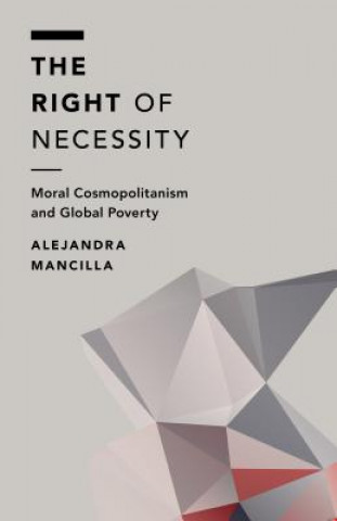 Kniha Right of Necessity Alejandra Mancilla