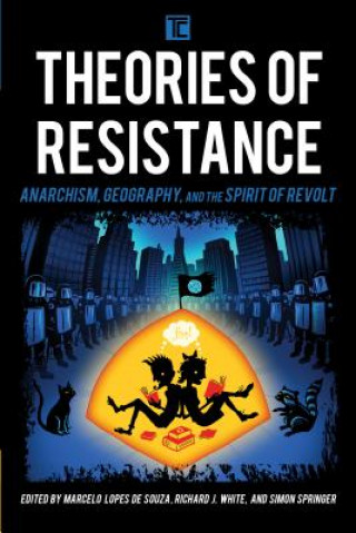 Könyv Theories of Resistance Marcelo Lopes De Souza
