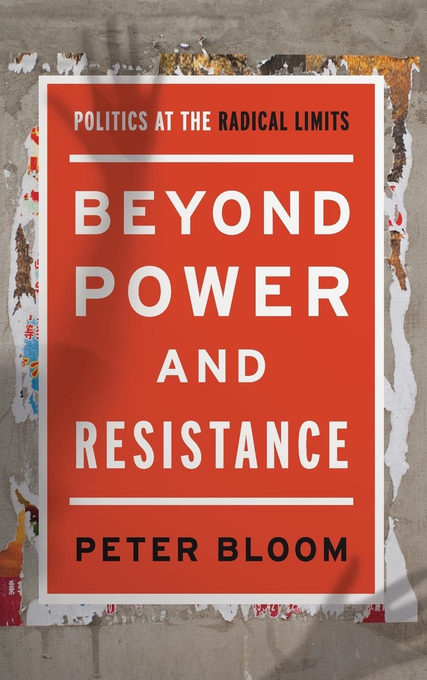 Könyv Beyond Power and Resistance Peter Bloom