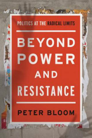 Könyv Beyond Power and Resistance Peter Bloom