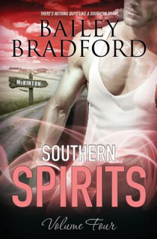 Книга Southern Spirits BAILEY BRADFORD