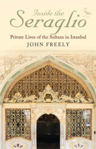 Carte Inside the Seraglio John Freely