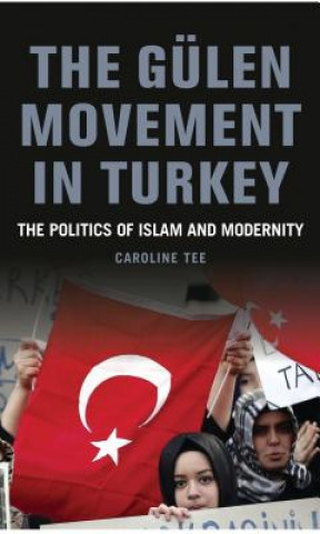 Carte Gulen Movement in Turkey Caroline Tee