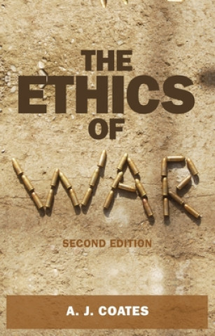 Книга Ethics of War A. J. Coates