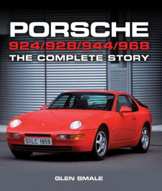Książka Porsche 924/928/944/968 Glen Smale