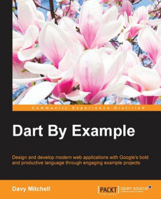 Βιβλίο Dart By Example Davy Mitchell
