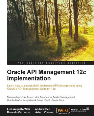 Knjiga Oracle API Management 12c Implementation Luis Augusto Weir