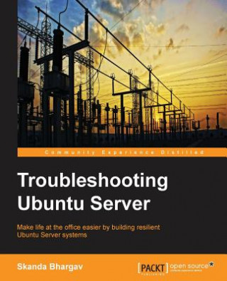 Kniha Troubleshooting Ubuntu Server Skanda Bhargav