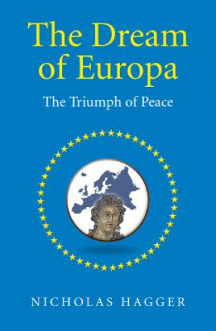 Книга Dream of Europa Nicholas Hagger