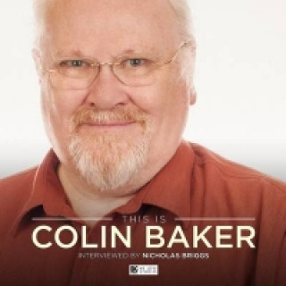 Audio This is Colin Baker 