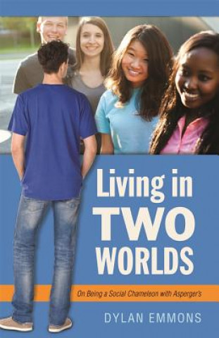 Книга Living in Two Worlds EMMONS  DYLAND