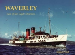 Carte Waverley - Last of the Clyde Steamers Andrew Clark