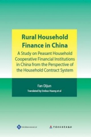 Книга Rural Household Finance in China Dijun Fan