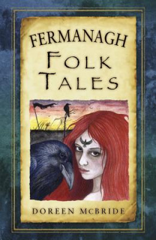 Kniha Fermanagh Folk Tales Doreen McBride