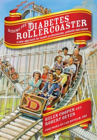Kniha Riding the Diabetes Rollercoaster Helen Cooper