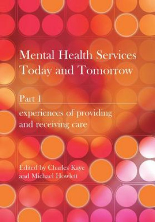 Book Mental Health Services Today and Tomorrow Charles Kaye