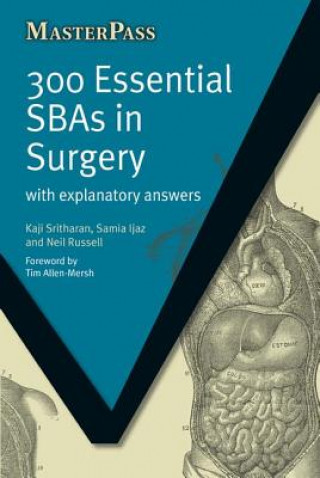 Książka 300 Essential SBAs in Surgery Kaji Sritharan