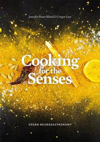 Kniha Cooking for the Senses RHIND  JENNIFER PEAC