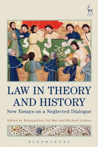 Книга Law in Theory and History Dr Maksymilian Del Mar