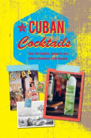 Könyv Cuban Cocktails Ryland Peters & Small