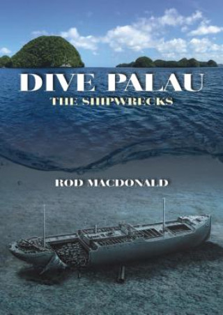 Kniha Dive Palau Rod Macdonald
