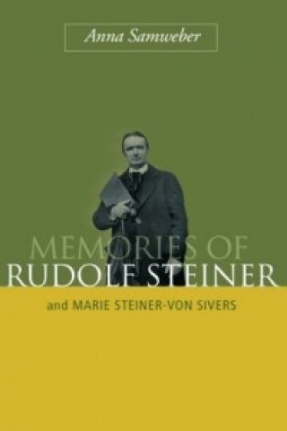 Kniha Memories of Rudolf Steiner Anna Samweber