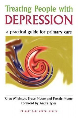 Kniha Treating People with Depression Greg Wilkinson