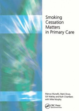 Książka Smoking Cessation Matters in Primary Care Marcus R. Munafo