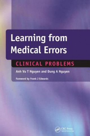 Kniha Learning from Medical Errors Anh Vu T. Nguyen