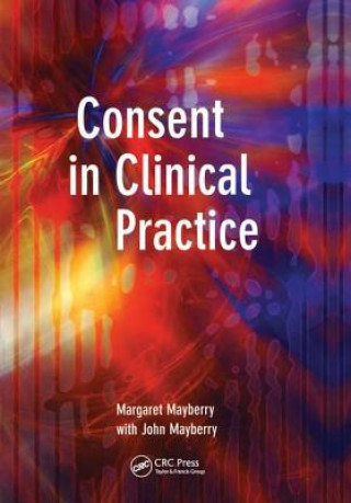 Könyv Consent in Clinical Practice Nicola Shaw