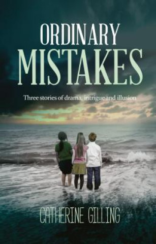 Carte Ordinary Mistakes CATHERINE GILLING