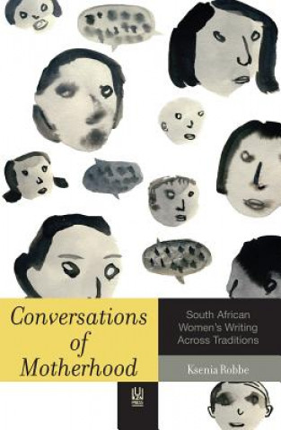 Buch Conversations of motherhood Ksenia Robbe